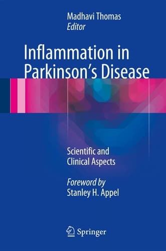 Inflammation in Parkinson's Disease Scientific and Clinical Aspects