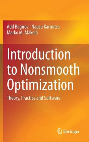 Introduction to Nonsmooth Optimization Theory, Practice and Software