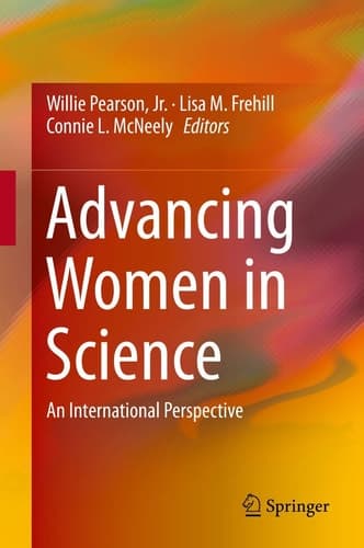 Advancing Women in Science An International Perspective