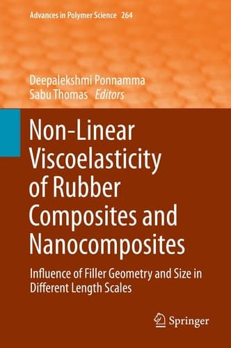 Non-Linear Viscoelasticity of Rubber Composites and Nanocomposites Influence of Filler Geometry and Size in Different Length Scales