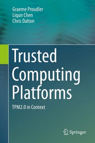 Trusted Computing Platforms TPM2.0 in Context