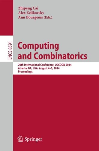 Computing and Combinatorics 20th International Conference, COCOON 2014, Atlanta, GA, USA, August 4-6, 2014, Proceedings