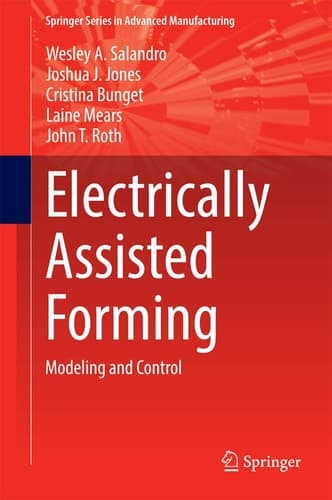 Electrically Assisted Forming Modeling and Control