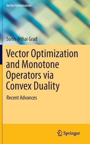 Vector Optimization and Monotone Operators via Convex Duality Recent Advances