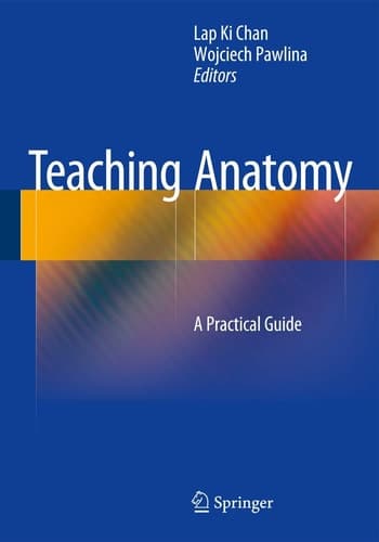 Teaching Anatomy A Practical Guide