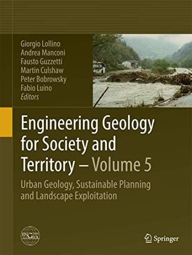 Engineering Geology for Society and Territory - Volume 5 Urban Geology, Sustainable Planning and Landscape Exploitation