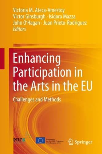 Enhancing Cultural Participation in the EU Challenges and Methods