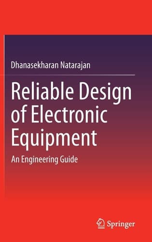 Reliable Design of Electronic Equipment An Engineering Guide