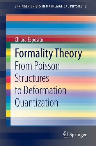 Formality Theory From Poisson Structures to Deformation Quantization