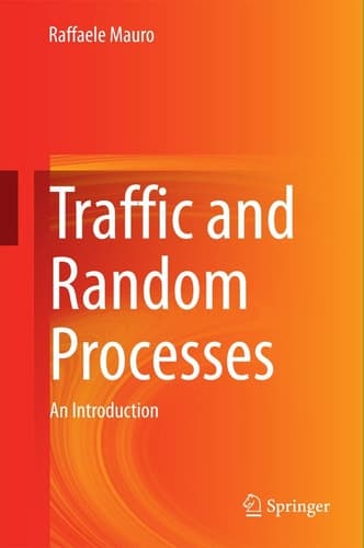 Traffic and Random Processes An Introduction