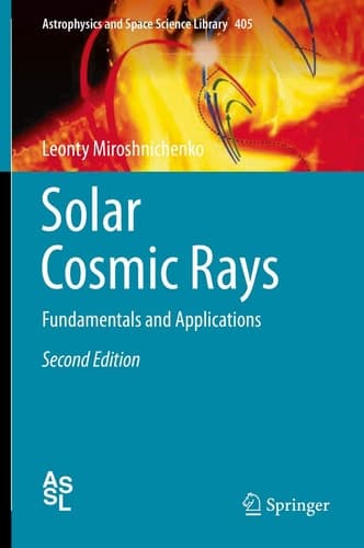 Solar Cosmic Rays Fundamentals and Applications