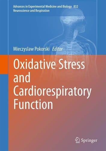 Oxidative Stress and Cardiorespiratory Function