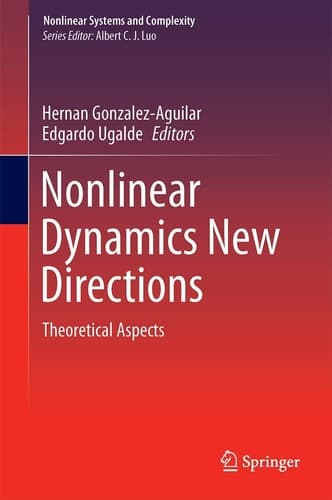 Nonlinear Dynamics New Directions Theoretical Aspects