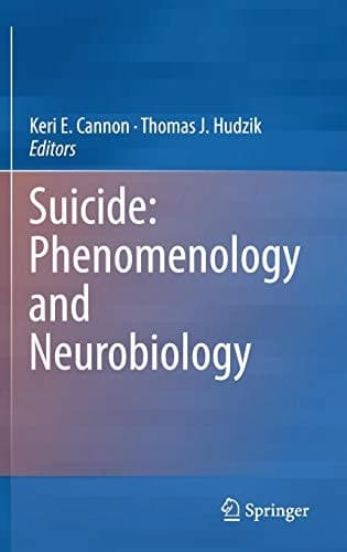 Suicide: Phenomenology and Neurobiology