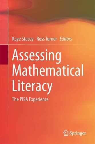 Assessing Mathematical Literacy The PISA Experience