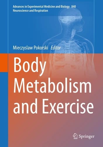 Body Metabolism and Exercise