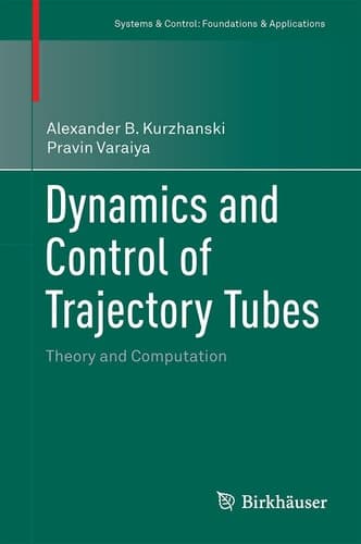 Dynamics and Control of Trajectory Tubes Theory and Computation