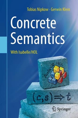 Concrete Semantics With Isabelle/HOL