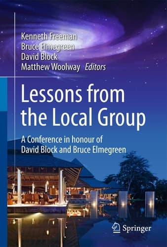 Lessons from the Local Group A Conference in honour of David Block and Bruce Elmegreen