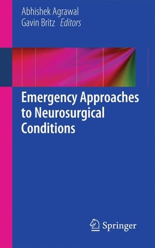 Emergency Approaches to Neurosurgical Conditions