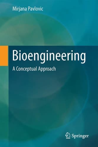Bioengineering A Conceptual Approach