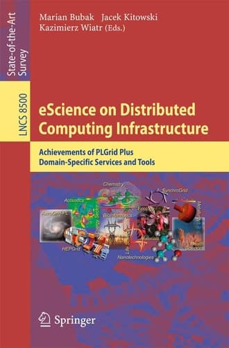 eScience on Distributed Computing Infrastructure Achievements of PLGrid Plus Domain-Specific Services and Tools