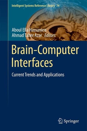 Brain-Computer Interfaces Current Trends and Applications