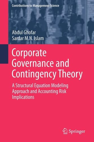 Corporate Governance and Contingency Theory A Structural Equation Modeling Approach and Accounting Risk Implications