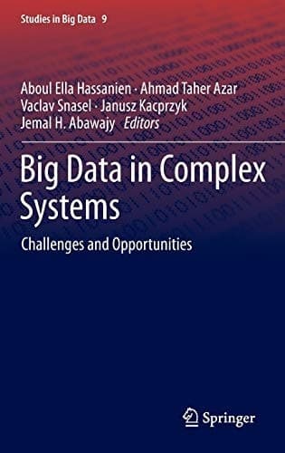 Big Data in Complex Systems Challenges and Opportunities