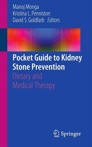Pocket Guide to Kidney Stone Prevention Dietary and Medical Therapy