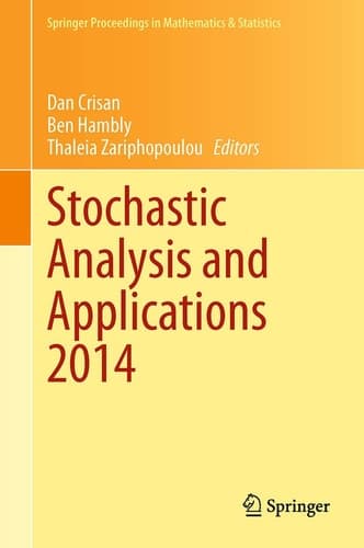 Stochastic Analysis and Applications 2014 In Honour of Terry Lyons