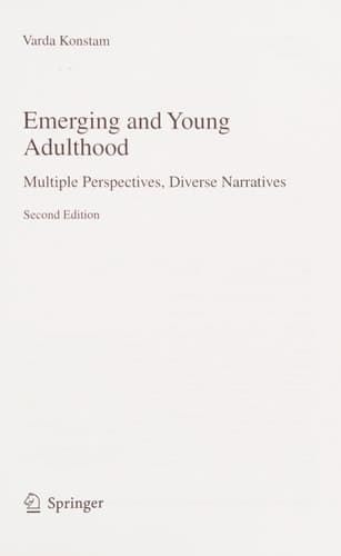 Emerging and Young Adulthood Multiple Perspectives, Diverse Narratives