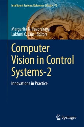 Computer Vision in Control Systems-2 Innovations in Practice