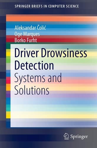 Driver Drowsiness Detection Systems and Solutions