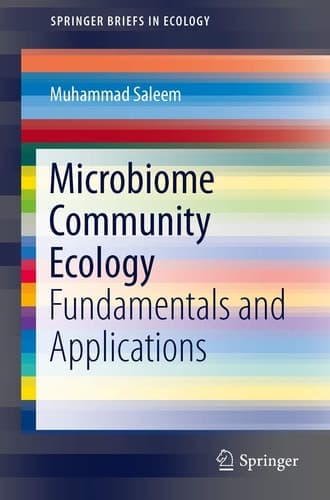 Microbiome Community Ecology Fundamentals and Applications