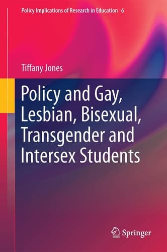 Policy and Gay, Lesbian, Bisexual, Transgender and Intersex Students