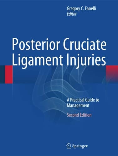 Posterior Cruciate Ligament Injuries A Practical Guide to Management