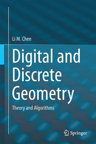 Digital and Discrete Geometry Theory and Algorithms