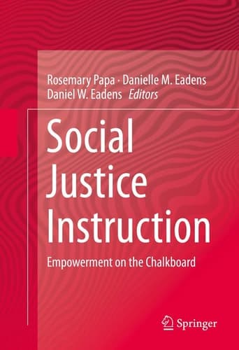 Social Justice Instruction Empowerment on the Chalkboard