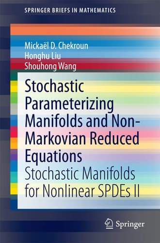 Stochastic Parameterizing Manifolds and Non-Markovian Reduced Equations Stochastic Manifolds for Nonlinear SPDEs II