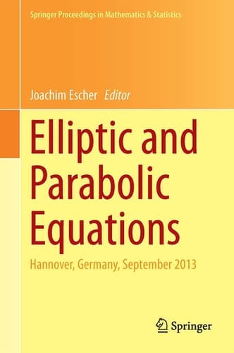 Elliptic and Parabolic Equations Hannover, September 2013