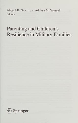 Parenting and Children's Resilience in Military Families