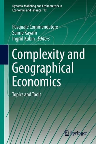Complexity and Geographical Economics Topics and Tools