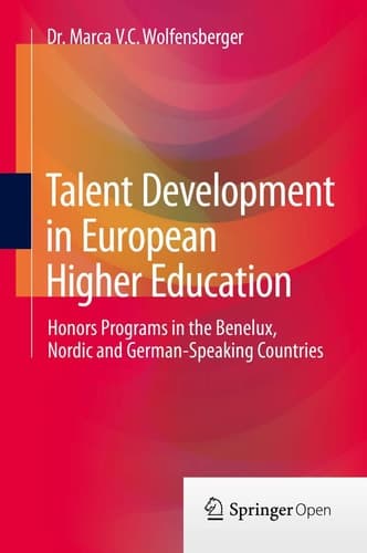 Talent Development in European Higher Education Honors programs in the Benelux, Nordic and German-speaking countries