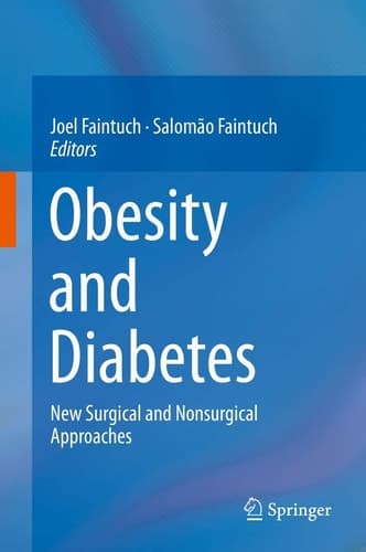 Obesity and Diabetes New Surgical and Nonsurgical Approaches