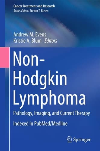 Non-Hodgkin Lymphoma Pathology, Imaging, and Current Therapy