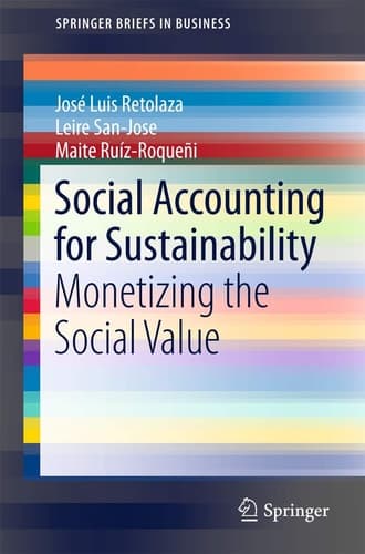 Social Accounting for Sustainability Monetizing the Social Value