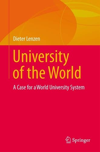 University of the World A Case for a World University System