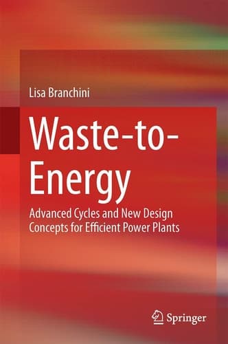 Waste-to-Energy Advanced Cycles and New Design Concepts for Efficient Power Plants