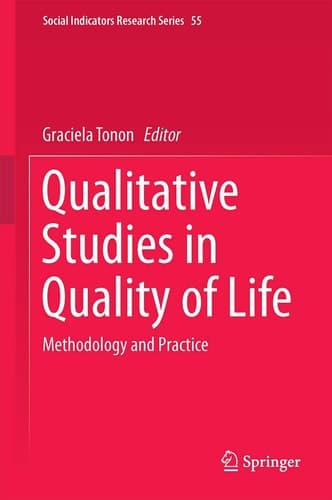 Qualitative Studies in Quality of Life Methodology and Practice
